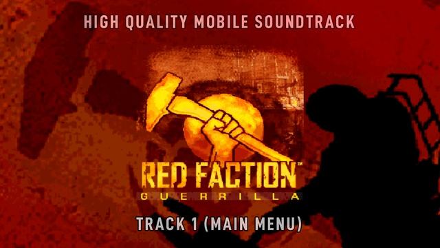Red Faction: Guerrilla (Mobile) Soundtrack смотреть онлайн