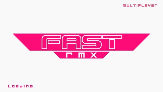 FAST RMX Quick Play (4K)