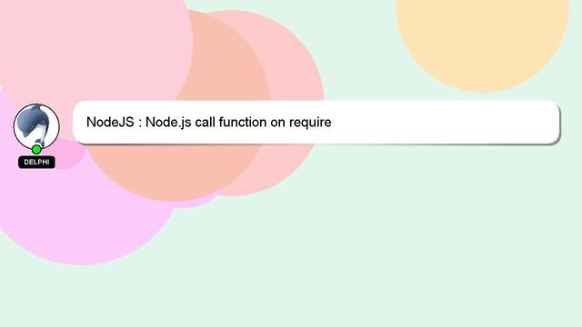 NodeJS : Node.js call function on require смотреть онлайн
