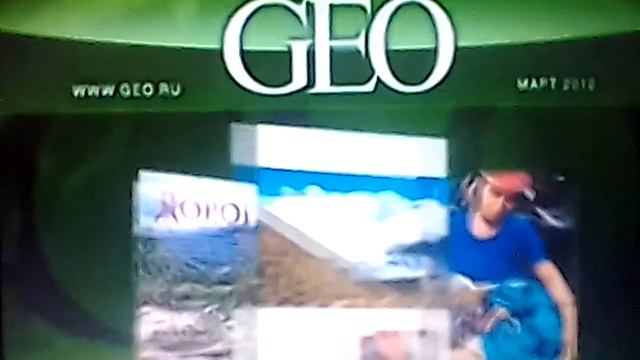 Реклама мартовского номера журнала GEO смотреть онлайн