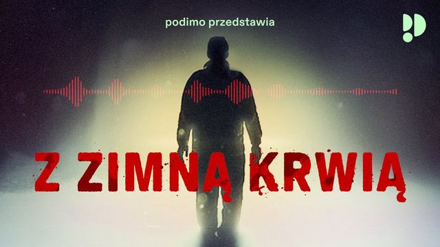 Z Zimną Krwią - #23 Morderstwo Dziwaka смотреть онлайн
