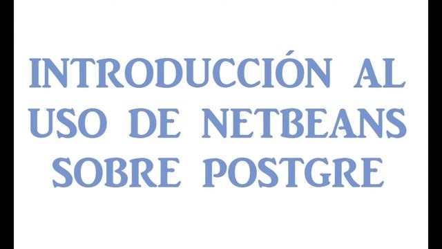 Netbeans sobre PostgreSQL смотреть онлайн