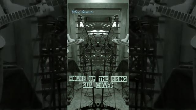 The Animals - House of The Rising Sun COVER смотреть онлайн