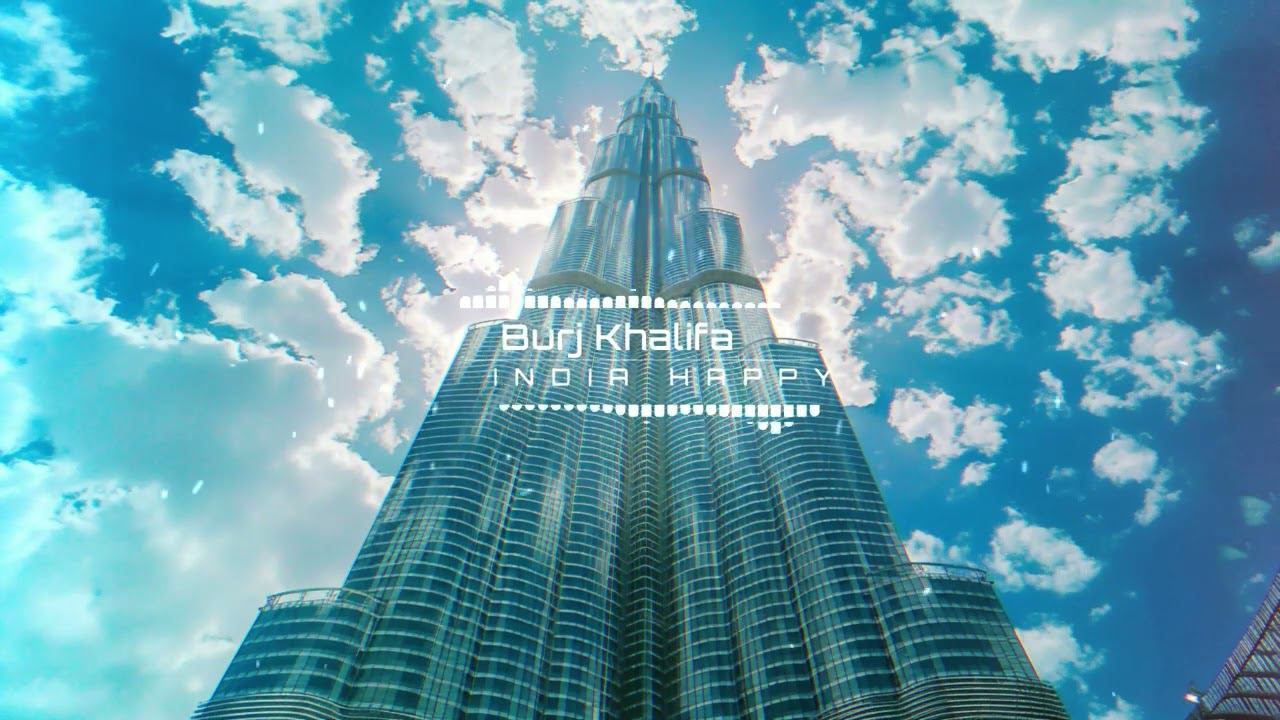Background Music For Burj Khalifa / Burj Khalifa Music
