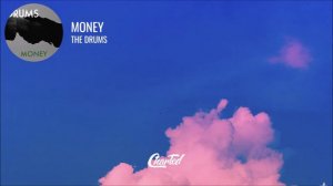 The Drums - Money (Lyrics)
