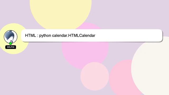 HTML : python calendar.HTMLCalendar смотреть онлайн