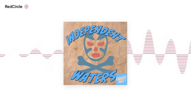 Independent Waters: Episode 15