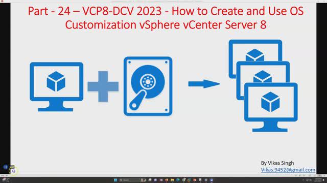 VCP8-DCV 2023 | Part-25 | How to Create and Use OS Customization vSphere vCenter Server 8 смотреть онлайн