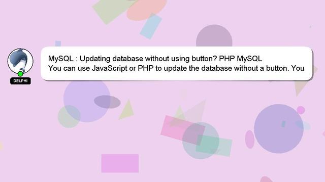MySQL : Updating database without using button? PHP MySQL смотреть онлайн