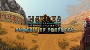 Heroes of Hammerwatch OST - Pyramid of Prophecy Main Theme