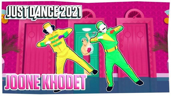 Just Dance 2021: Joone Khodet by Black Cats