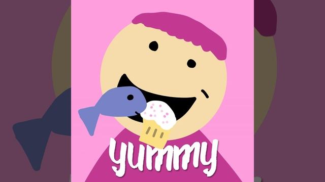 Yummy