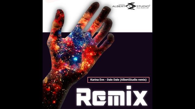 Karina Evn   Dale Dale AlbertStudio Remix