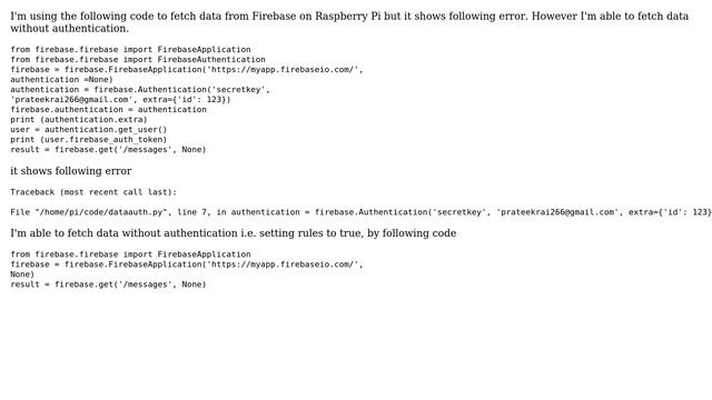 Raspberry Pi: 'FirebaseApplication' object has no attribute 'Authentication' смотреть онлайн