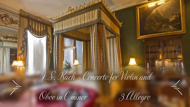 J.S. BACH: Concerto for Violin and Oboe in C minor BWV 1060R: III. Allegro, Bath Festival Orchestra смотреть онлайн