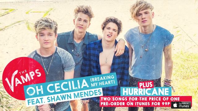 The Vamps - Oh Cecilia (Breaking My Heart) Feat. Shawn Mendes (Audio) смотреть онлайн