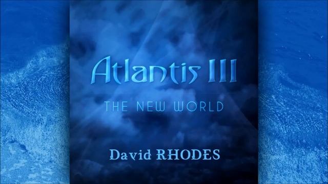 Atlantis III: The New World - 04 - Hoggar Desert Music 5 смотреть онлайн