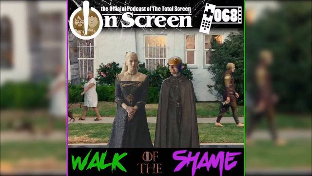 OnScreen Podcast Episode 068 - Walk of the Shame смотреть онлайн