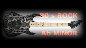 80's Rock Backing Track - Ab Minor