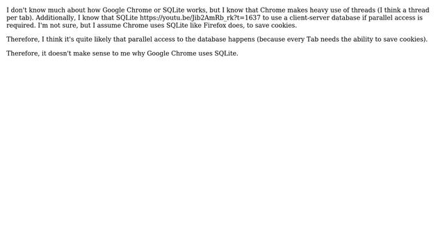 Why does Google Chrome use SQLite if the usage of threads results in parallel access? смотреть онлайн
