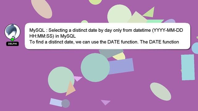 MySQL : Selecting a distinct date by day only from datetime (YYYY-MM-DD HH:MM:SS) in MySQL смотреть онлайн