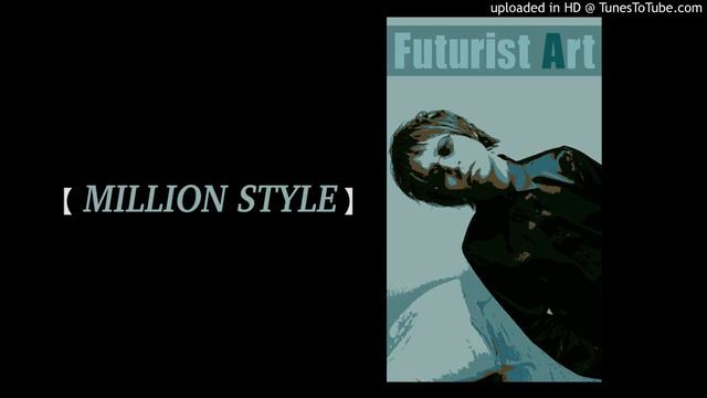 MILLION STYLE