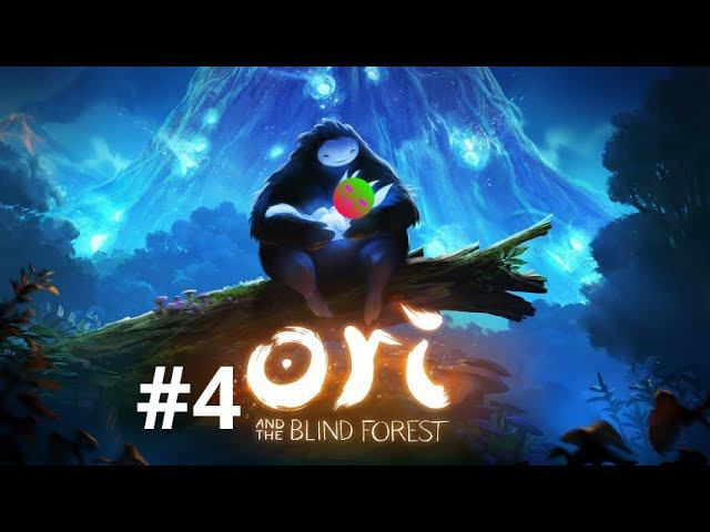 ори #4 Ori And The Blind Forest