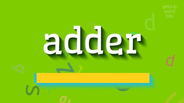 HOW TO PRONOUNCE ADDER? #adder смотреть онлайн