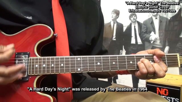 A HARD DAY'S NIGHT The Beatles Guitar Cover - Lesson Link Below @EricBlackmonGuitar смотреть онлайн
