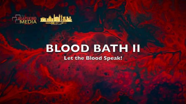 Blood Bath II | Let The Blood Speak! смотреть онлайн