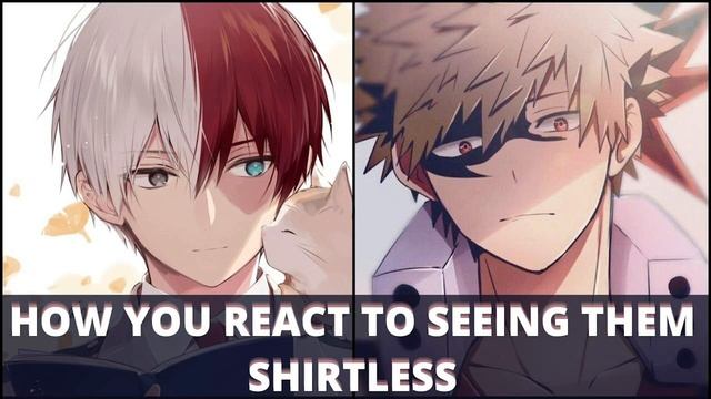 How you react to seeing them shirtless | bnha x Listener | MHA ASMR смотреть онлайн