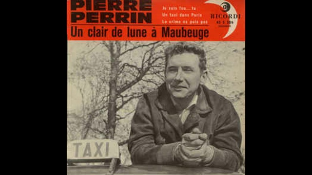 Pierre Perrin - Un Clair de Lune à Maubeuge - 1962 смотреть онлайн