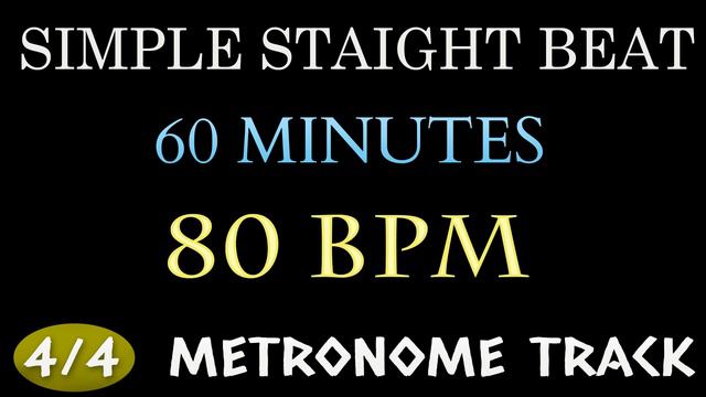 80 BPM Drum Loop - 1 HOUR ~ 4/4 Metronome Beat | Simple Straight Beat - Practice Tool - Drum Beat смотреть онлайн