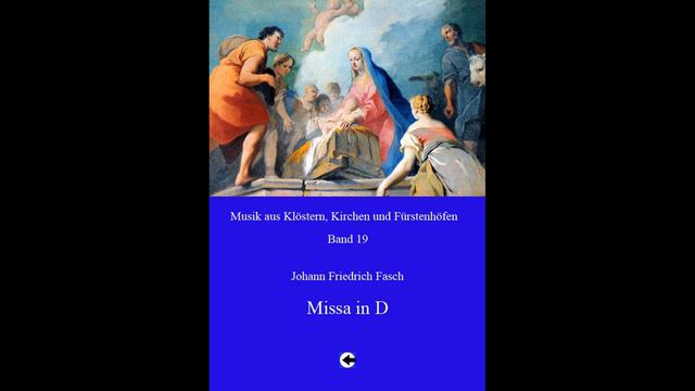 Johann Friedrich Fasch - Missa in D - Agnus Dei смотреть онлайн