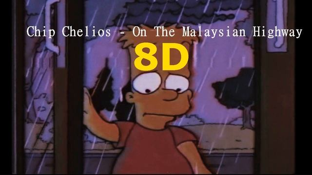 Chip Chelios - On The Malaysian Highway | 8D MUSIC смотреть онлайн