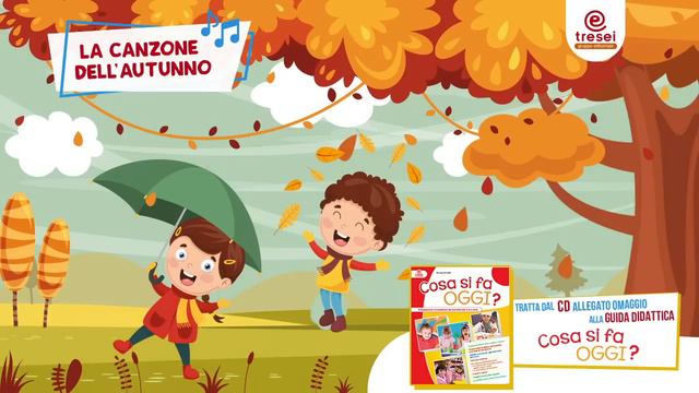 La Canzone Dell'autunno - Canzone (con TESTO) Per Bambini