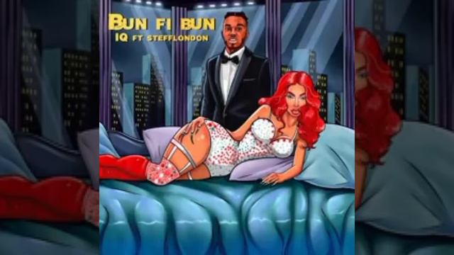 Bun fi Bun- IQ ft Stefflondon// tik tok// when u man gi u bun // Tik tok trend🎊 смотреть онлайн
