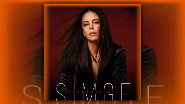 Simge- Üzülmedin Mi....