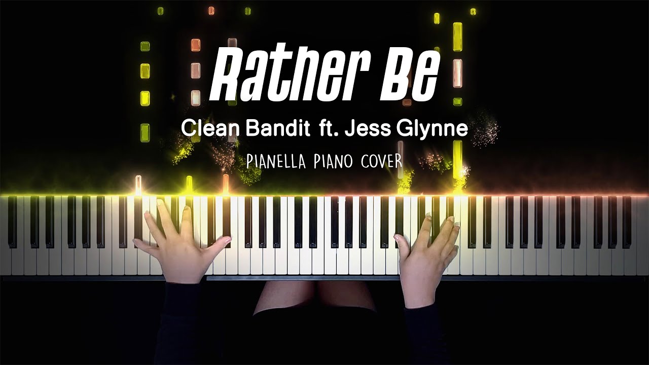 Clean Bandit - Rather Be (ft. Jess Glynne) - Piano Cover by Pianella Piano (PIANO BEAT) смотреть онлайн