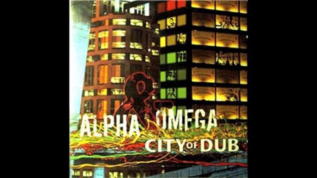 Alpha & Omega - Dub In The Ghetto смотреть онлайн