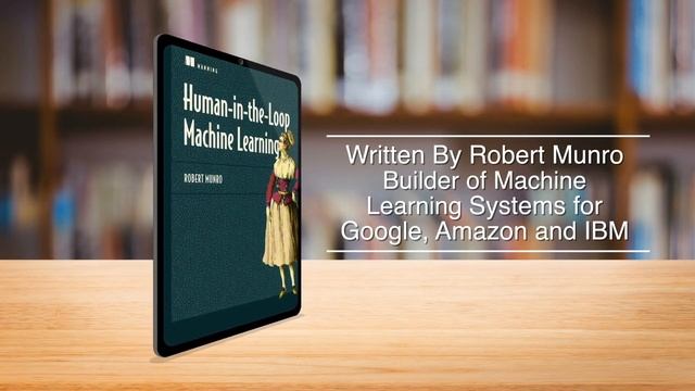 Human-in-the-Loop Machine Learning: MEAP смотреть онлайн