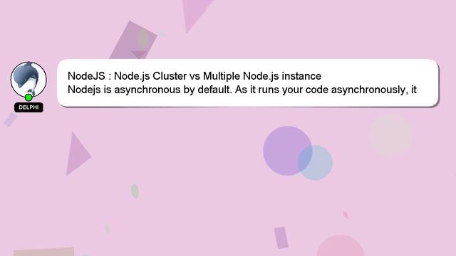 NodeJS : Node.js Cluster vs Multiple Node.js instance смотреть онлайн