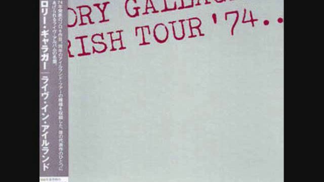Rory Gallagher-Cradle Rock [Irish Tour 74]