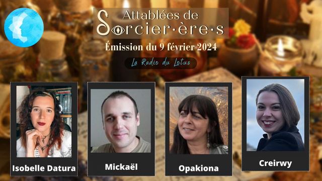 Attablée de sorcier-ère-s - Emission du 9 février 2024 смотреть онлайн