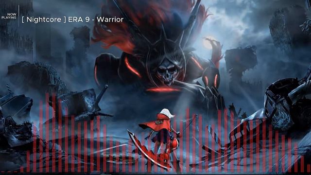 [ Nightcore ] ERA 9 - Warrior смотреть онлайн
