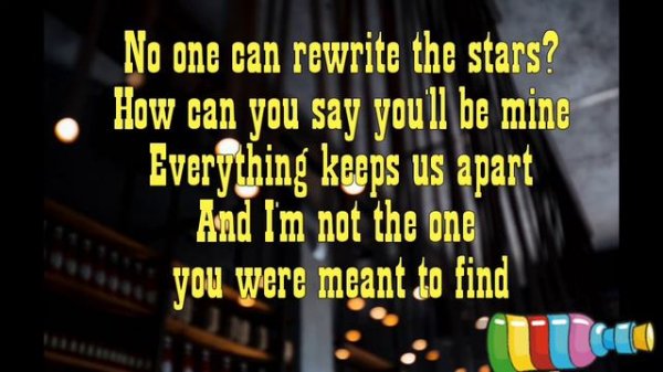Rewrite the Stars (lyrics) - Zac Efron and Zendaya