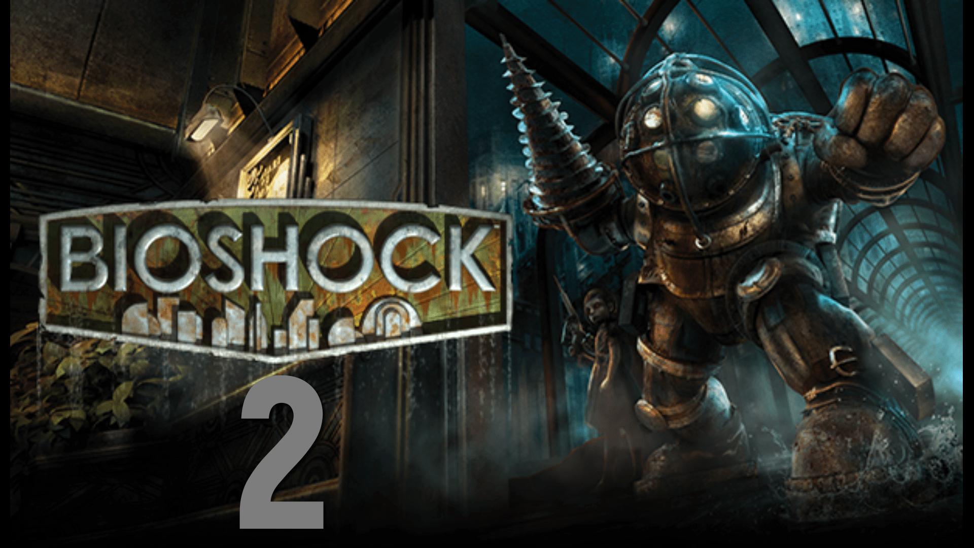 Bioshock-прохождение на русском #2(Без комментариев) смотреть онлайн