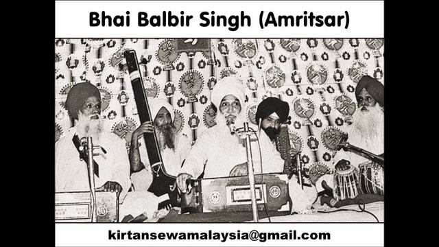 Bhai Balbir Singh (Amritsar) - Anand Sahib (Ramkali)