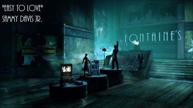 Bioshock Infinite: Burial at Sea: Easy to Love - Sammy Davis Jr. смотреть онлайн