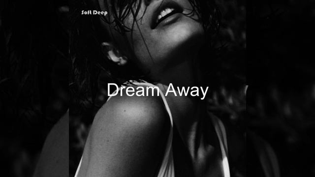 Dream Away